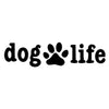 Dog Life Vinyl Decal Stickers - The TC Shop
