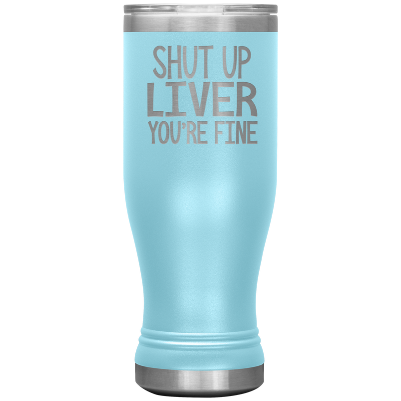 Shut up Liver Boho VacuumTumbler (20 oz) - The TC Shop