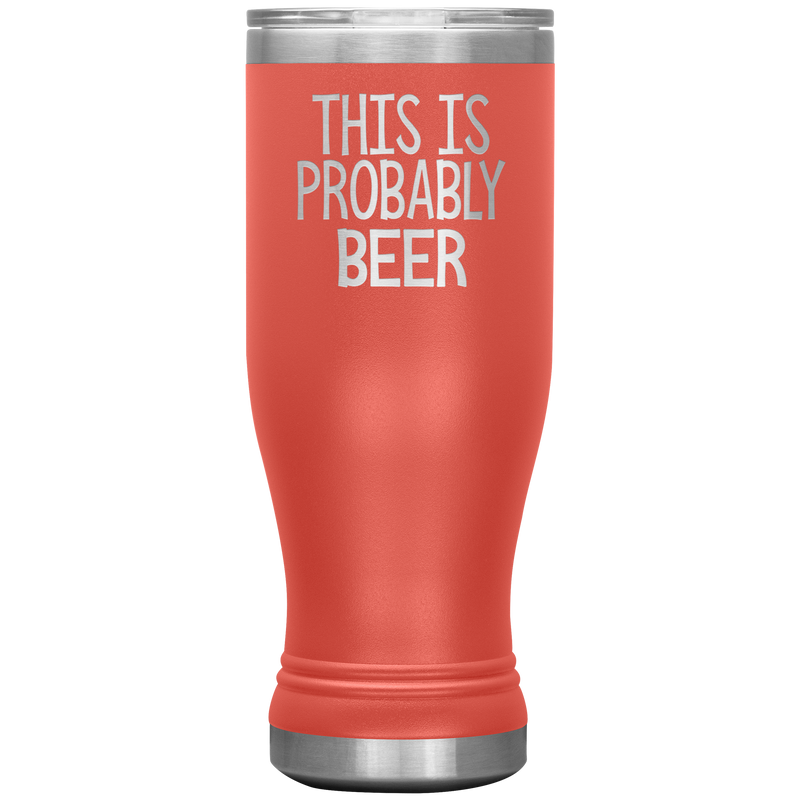 Probably beer Boho VacuumTumbler (20 oz) - The TC Shop