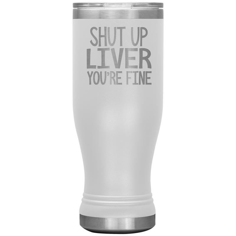 Shut up Liver Boho VacuumTumbler (20 oz) - The TC Shop