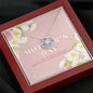 Love Knot Necklace, You've always been there for me - The TC Shop