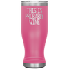 Probably Wine Boho VacuumTumbler (20 oz) - The TC Shop