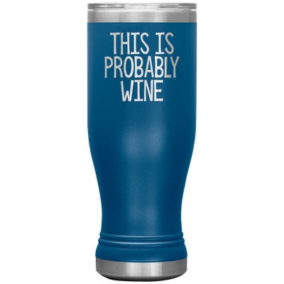 Probably Wine Boho Vacuum Tumbler (20 oz)