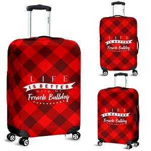 Life is better with my French Bulldog -  Luggage Cover - The TC Shop