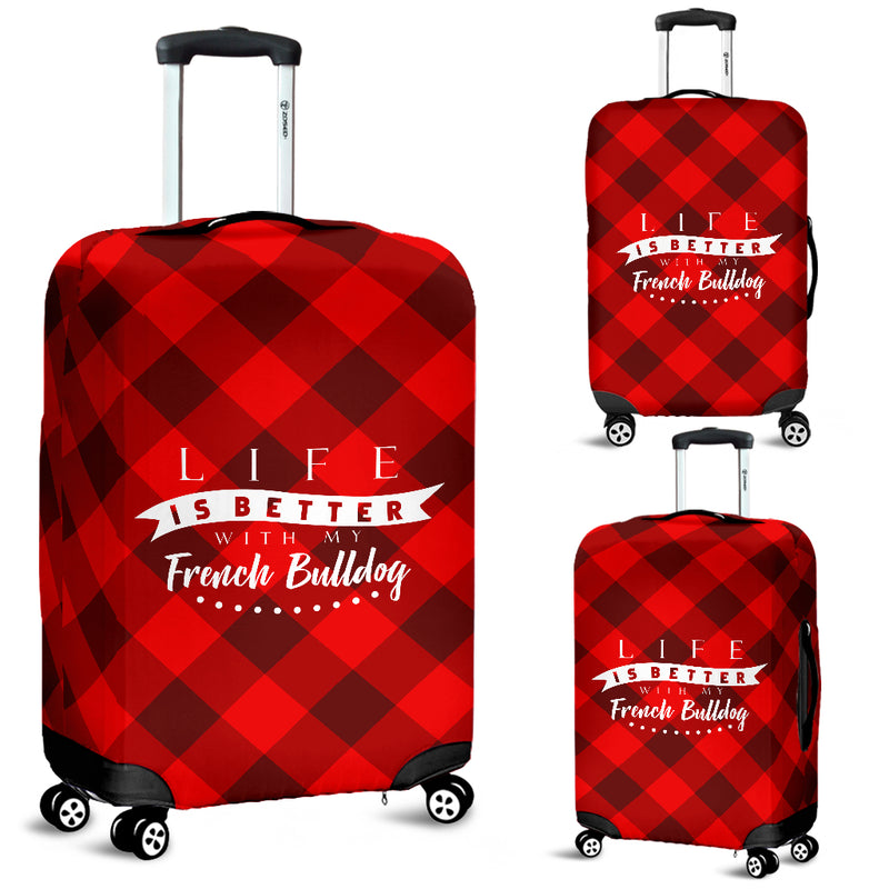 Life is better with my French Bulldog -  Luggage Cover - The TC Shop