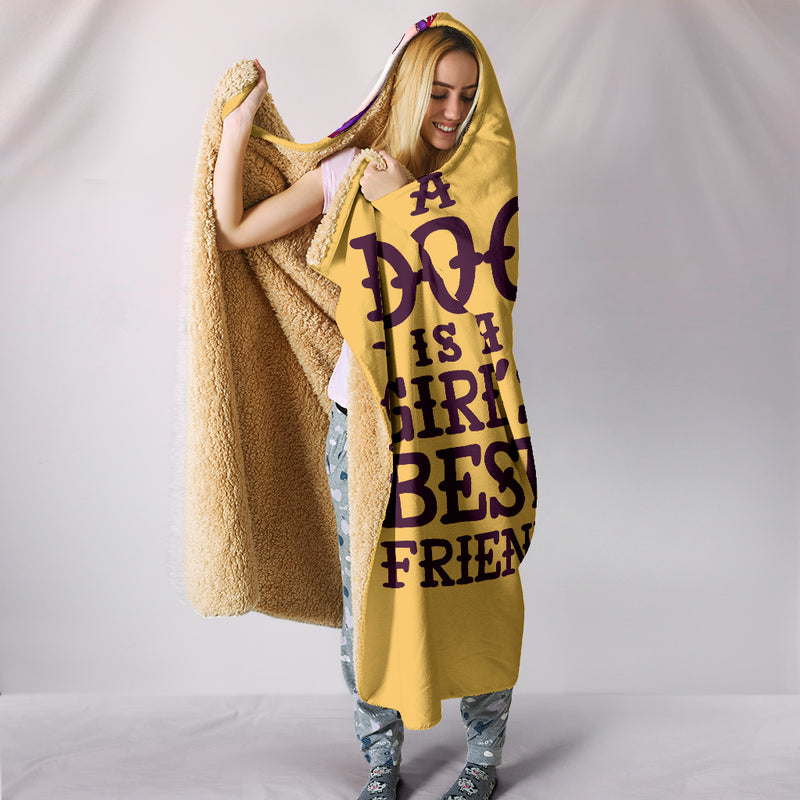 A Dog Is A Girl's Best Friend Hooded Blanket - The TC Shop