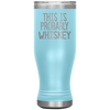 Probably whiskey Boho VacuumTumbler (20 oz) - The TC Shop