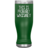 Probably whiskey Boho VacuumTumbler (20 oz) - The TC Shop