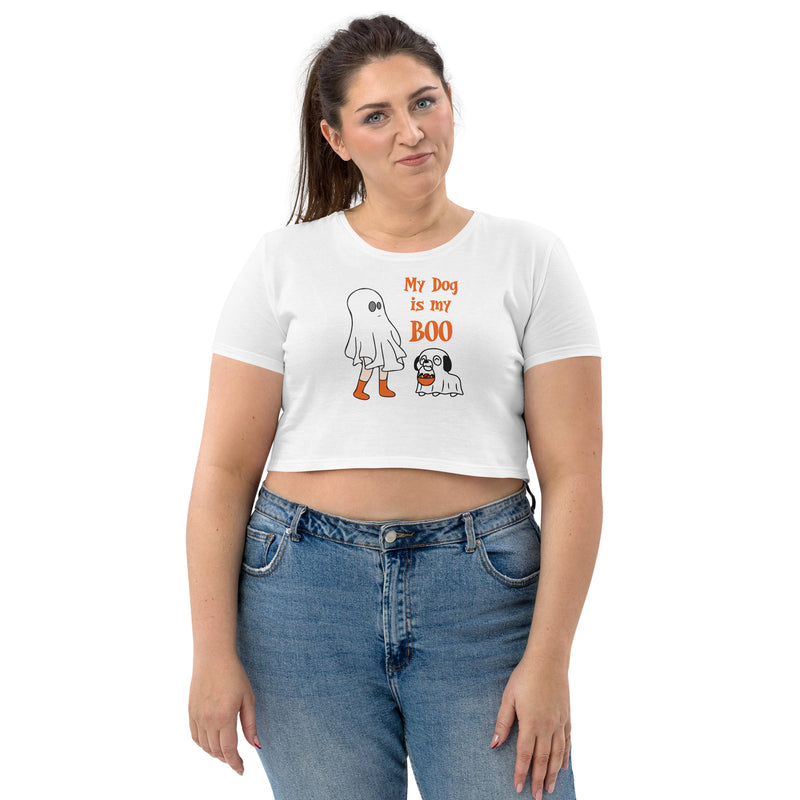 My Dog is my Boo Organic Crop Top - The TC Shop