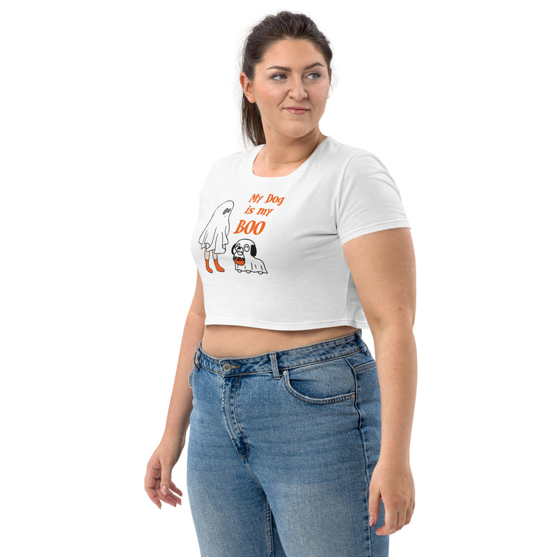 My Dog is my Boo Organic Crop Top - The TC Shop