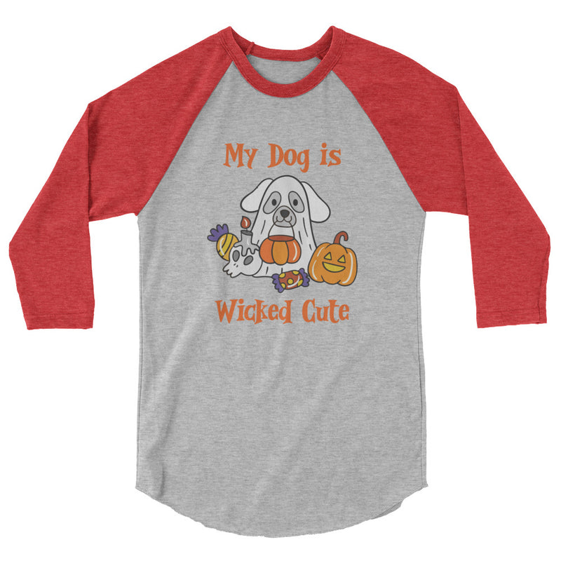 Wicked Cute Dog 3/4 sleeve raglan shirt - The TC Shop