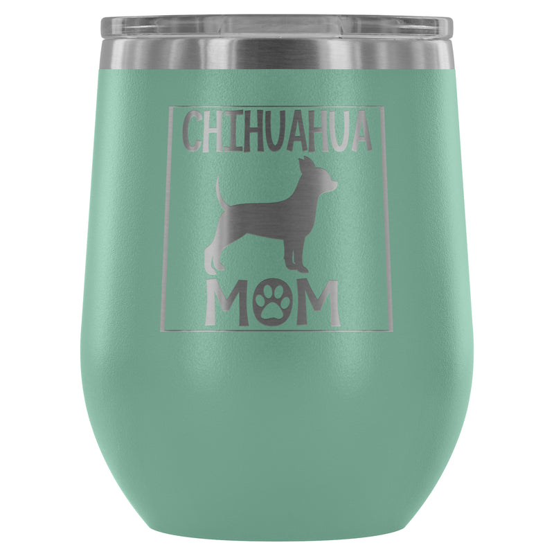 CHIHUAHUA MOM WINE TUMBLER - The TC Shop