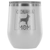 CHIHUAHUA MOM WINE TUMBLER - The TC Shop