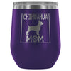 CHIHUAHUA MOM WINE TUMBLER - The TC Shop