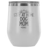 DOG MOM GOALS WINE TUMBLER - The TC Shop