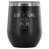 DOG MOM GOALS WINE TUMBLER - The TC Shop